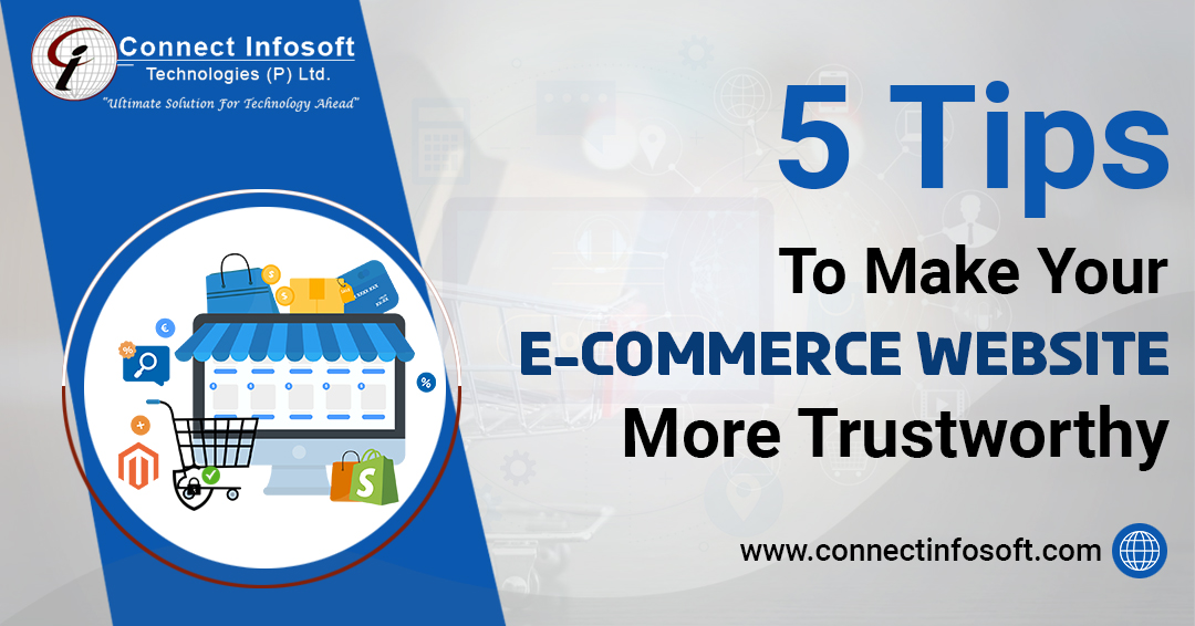 Tips to Make Your eCommerce Site More Trustworthy | Connect Infosoft