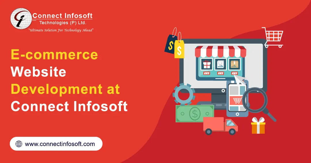 E-commerce Website Development at Connect Infosoft Technologies