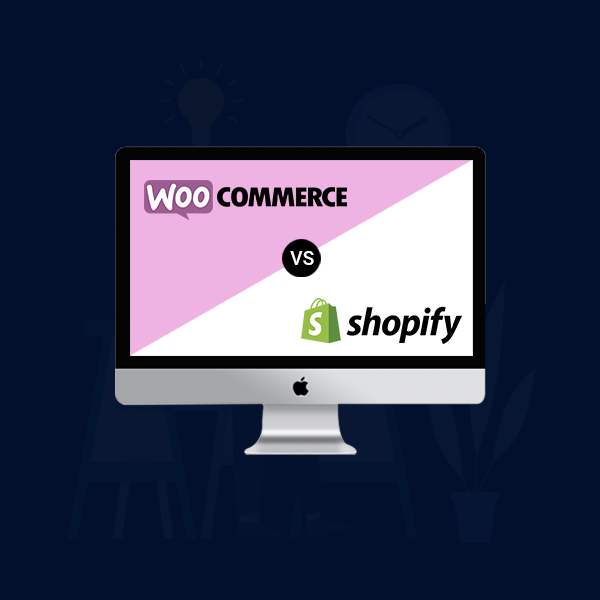 WooCommerce Vs Shopify Which One to Choose For eCommerce | Connect Infosoft