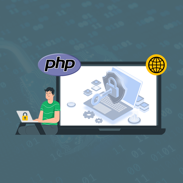 Top PHP Website Security Tips to Keep Your Site Safe from Cyber Attacks | Connect Infosoft