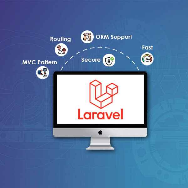 Why Laravel Is The Best Choice For Your Web Development | Connect Infosoft